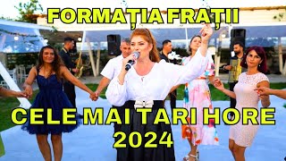 ✅NOU 2024 ❌ FORMATIA FRATII 🔥 CEL MAI TARE COLAJ HORE 👉 MUZICA DE PETRECERE 2024