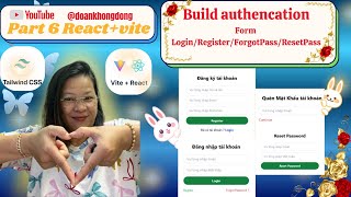 🔥Part 6 Build Authentication React Chuẩn Doanh Nghiệp | Login • Register • Forgot • Reset Password