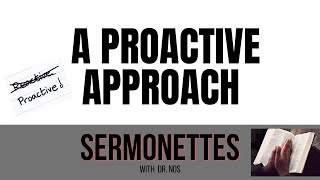 A Proactive Approach