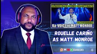 AMERICAN REACTING TO | ROUELLE CARIÑO | CLASSIC MALE CLONES GRAND FINALS as MATT MONROE