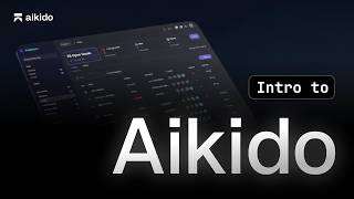 Introduction to Aikido Security