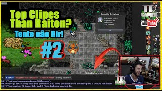 PxG Top Cenas com o Than #2