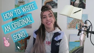 How to write a song *AND MAKE IT SOUND AMAZING!!!*