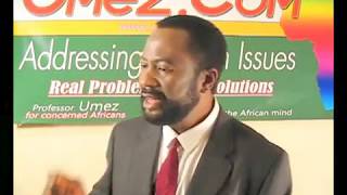 How Inferiority Complex Destroyed Africa - by Prof. Bedford Nwabueze Umez