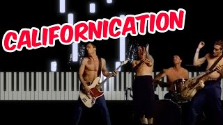 CALIFORNICATION - RED HOT CHILI PEPPERS (Piano)