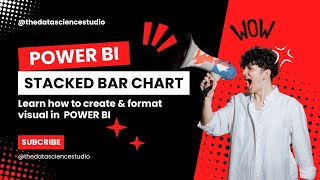 Stacked Bar Chart in Power BI || Power BI Visuals || Learn Power BI From Basics || #powerbitips
