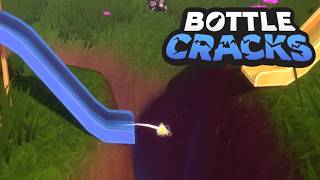 Bottle Cracks (Demo)