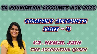 CA FOUNDATION NOV 2020 I Company Accounts Part - 4 I BY CA.NEHAL JAIN