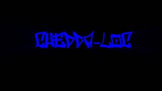 Chedda Loc - Comin Down