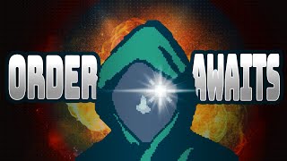 The Order Awaits | Papers Please #2