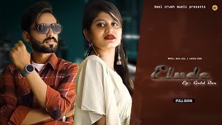 Elude [Official Video] - Matili wala Gill || Lovish kaur || EP - Gold Box || New song 2023