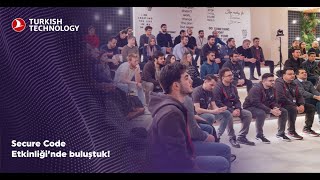 Secure Code Etkinliğinde Buluştuk!