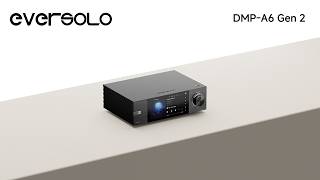 DMP-A6 Gen 2 | The Benchmark in Digital Streaming
