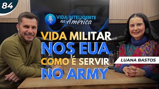 O que aprendi no Army mudou minha mentalidade para sempre