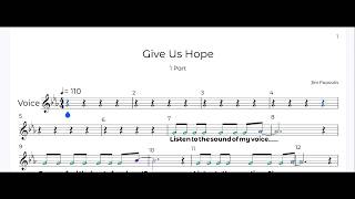 Give Us Hope Choir Practice Video