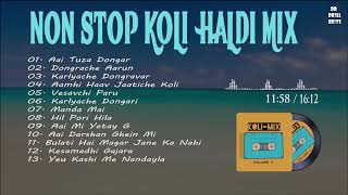 Vol. 11 - Non Stop Koli Haldi Mix Songs