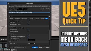 UE5 Quick Tip 39: How to Get UE5 Static Mesh Asset Import Dialog Menu Back on Reimports