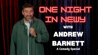 ANDREW 'BARNEY' BARNETT - ONE NIGHT IN NEWY - FULL STAND UP SPECIAL