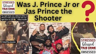 Was J Prince Jr or Jas Prince the Shooter⁉️⁉️⁉️ #takeoff #jprincejr #jasprince #mobties #5thward