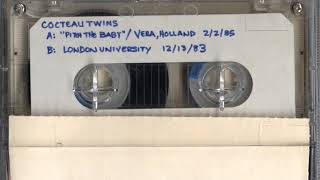 Cocteau Twins Live at London University 12/13/83 (bootleg audience recording)