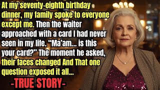 HER TRUE STORY FROM ALABAMA 👵💔At My Birthday Dinner, No One Spoke To Me  At Dessert, The Waiter…