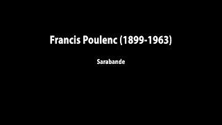 Francis Poulenc - Sarabande