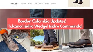 Update Review of the Bordon Colombia Tukano and Isidro Boots