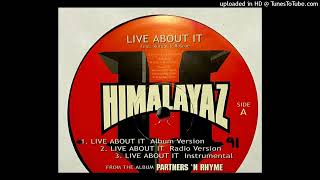 Himalayaz- Live About It- Instrumental Prod. D.K. All Day