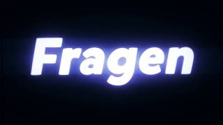 FAQ - Fragen in die Kommentare!