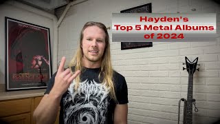 Hayden's Top 5 Metal Albums of 2024