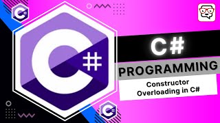 🔴 Constructor Overloading in C# • C# Programming • C# Tutorial • Learn C#