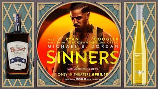 Theatrical Tasting: SINNERS (2025)