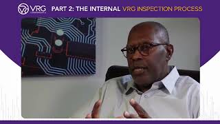 The Internal VRG Inspection Process - Part 2