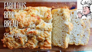 Fabulous Beer Bread | Tasty Recipe