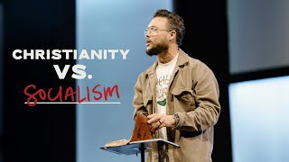 Christianity VS. Socialism