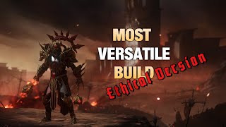 Most Versatile Build? (Ethical Version)