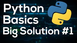 Python Programming Basics For Beginners - Big Challenge Solution 1
