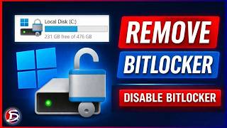 New: Disable BitLocker, Remove BitLocker, Turn Off & Decrypt BitLocker in Windows 11 and Windows 10