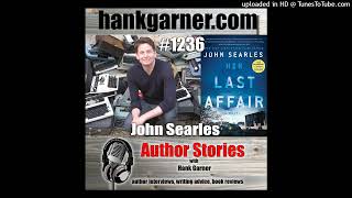 Author Stories Podcast Episode 1236 | John Searles Interview