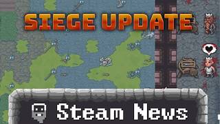 Siege Patch Day Announcement | Dwarf Fortress News