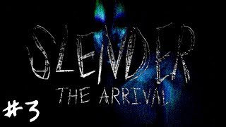 Slender: The Arrival | Episode 3 - Into The Abyss