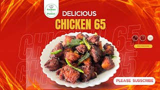 Chicken 65 Recipe | How to make Chicken 65 at home | Easy and Tasty Recipe | FOODIES FUSION