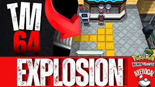 Where To Find (TM) EXPLOSION | Pokémon Black & White 