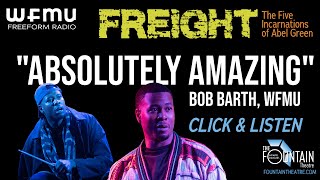 FREIGHT is "Absolutely Amazing" -- WFMU Radio