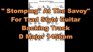 "Stompin At The Savoy" Trad Jazz Guitar Backing Track D Major BPM145 #backingtrack #playalong