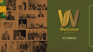Aftermovie Welcome Agro 2026 | Networking, Trends and Strategic Connections