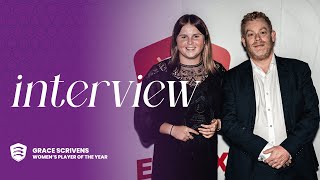 🗣️ "I AM A BIT SURPRISED" | Grace Scrivens | 2025 Essex Women's Player of the Year