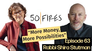 More Money, More Possibilities with Rabbi Shira Stutman