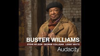 Buster Williams "Audacity" Video