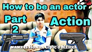 How to be like actors!?!? (Pt.2)